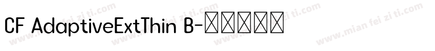 CF AdaptiveExtThin B字体转换